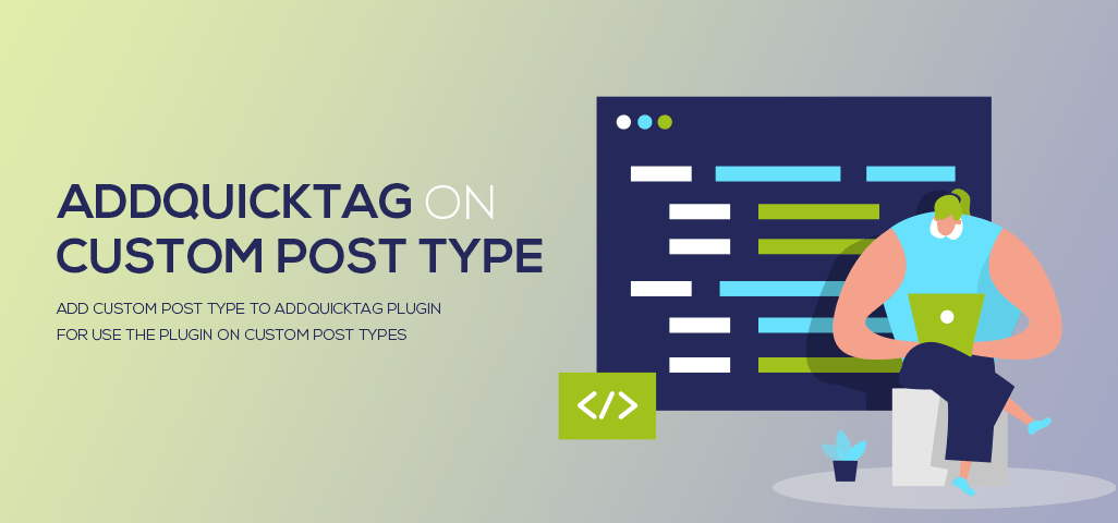 [WordPress] AddQuicktagをカスタム投稿でも使う方法！複数対応も可能